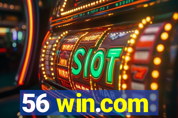 56 win.com